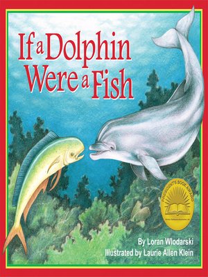 cover image of If A Dolphin Were A Fish